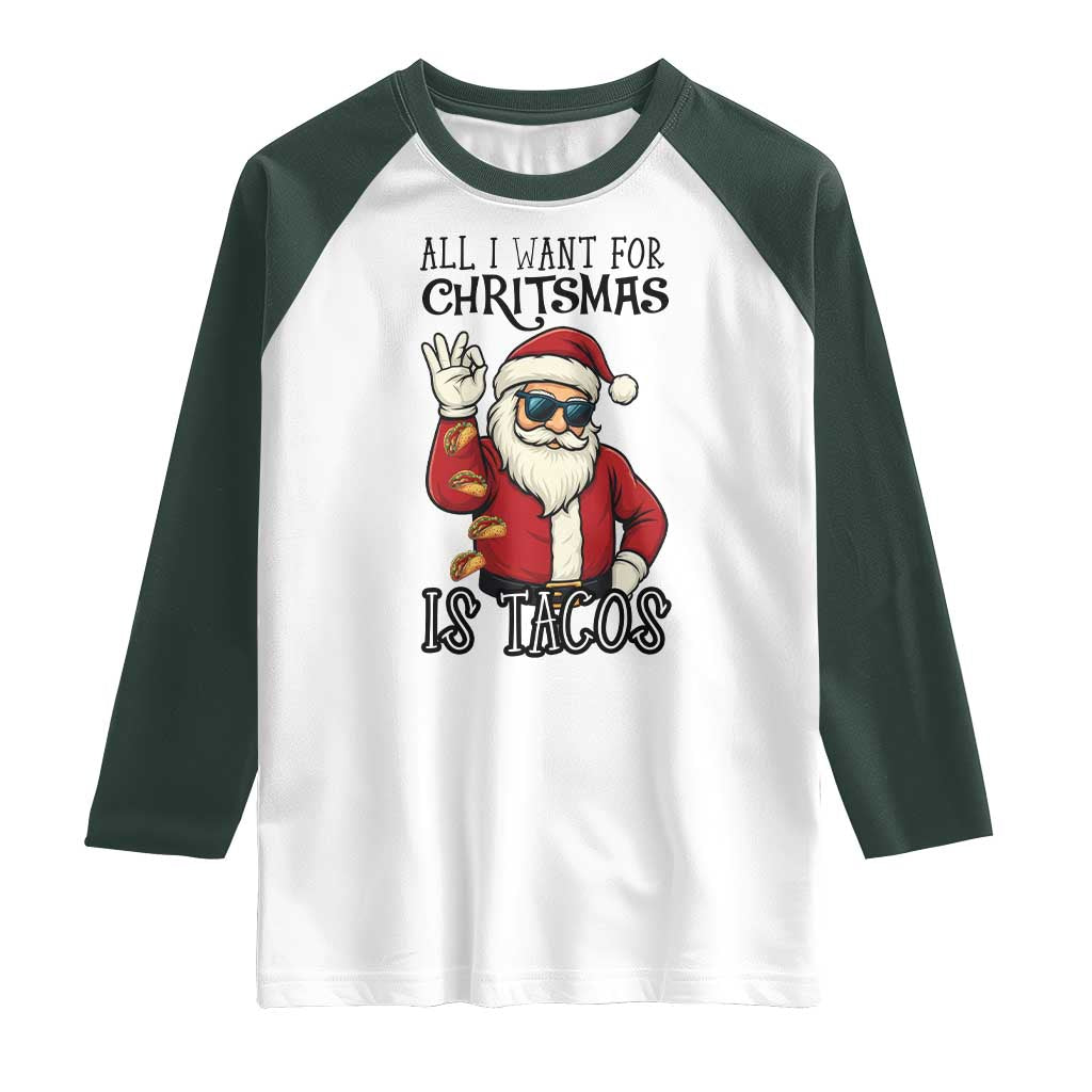 Funny Santa Taco Christmas Raglan Shirt All I Want For Christmas Is Taco - Wonder Print Shop