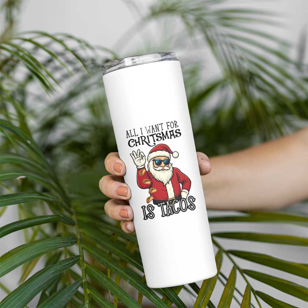 Funny Santa Taco Christmas Skinny Tumbler All I Want For Christmas Is Taco - Wonder Print Shop