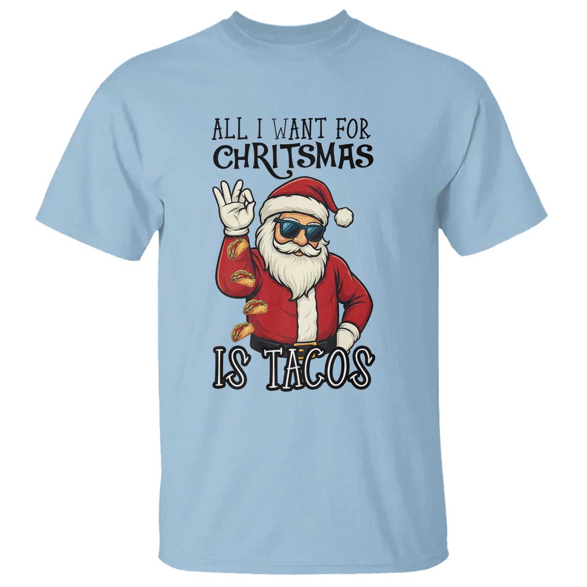 Funny Santa Taco Christmas T Shirt All I Want For Christmas Is Taco - Wonder Print Shop