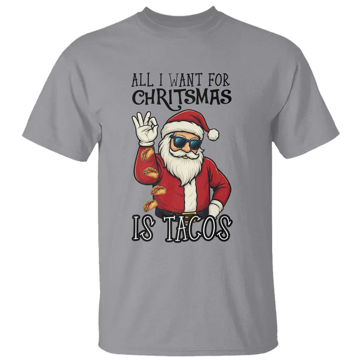 Funny Santa Taco Christmas T Shirt All I Want For Christmas Is Taco - Wonder Print Shop