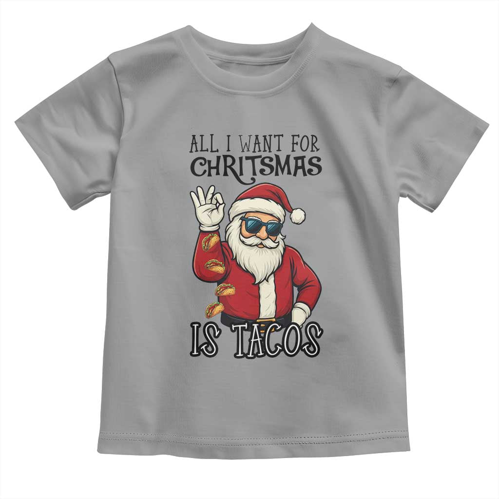 Funny Santa Taco Christmas Toddler T Shirt All I Want For Christmas Is Taco - Wonder Print Shop