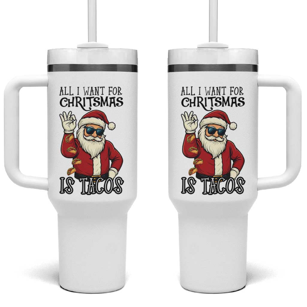 Funny Santa Taco Christmas Tumbler With Handle All I Want For Christmas Is Taco - Wonder Print Shop