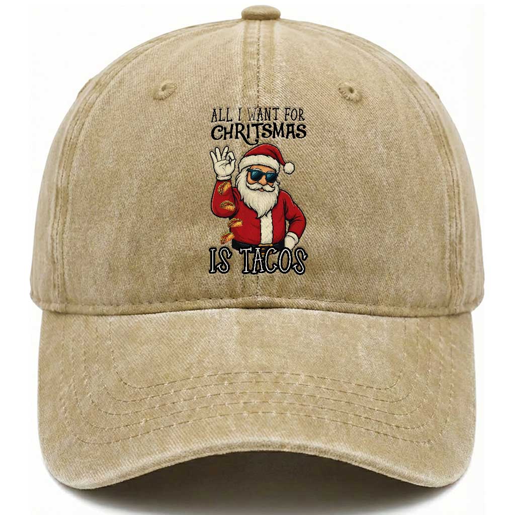 Funny Santa Taco Christmas Washed Cotton Baseball Cap All I Want For Christmas Is Taco