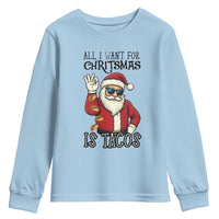 Funny Santa Taco Christmas Youth Sweatshirt All I Want For Christmas Is Taco - Wonder Print Shop