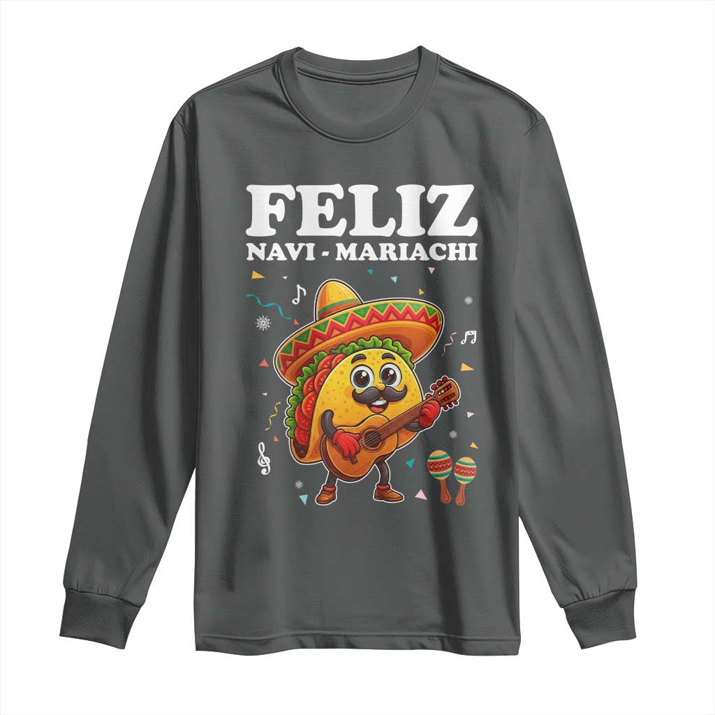 Funny Taco Mexican Christmas Long Sleeve Shirt Feliz Navi Mariachi - Wonder Print Shop