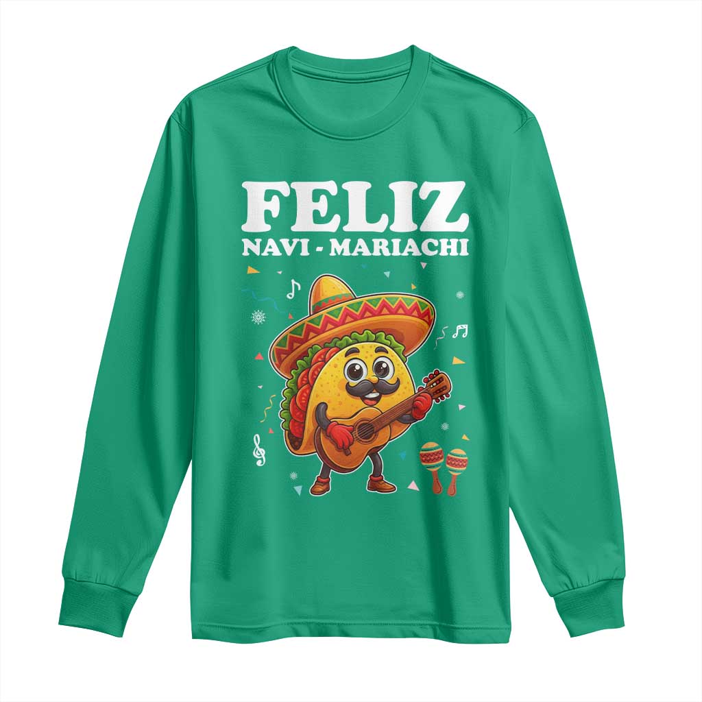 Funny Taco Mexican Christmas Long Sleeve Shirt Feliz Navi Mariachi - Wonder Print Shop