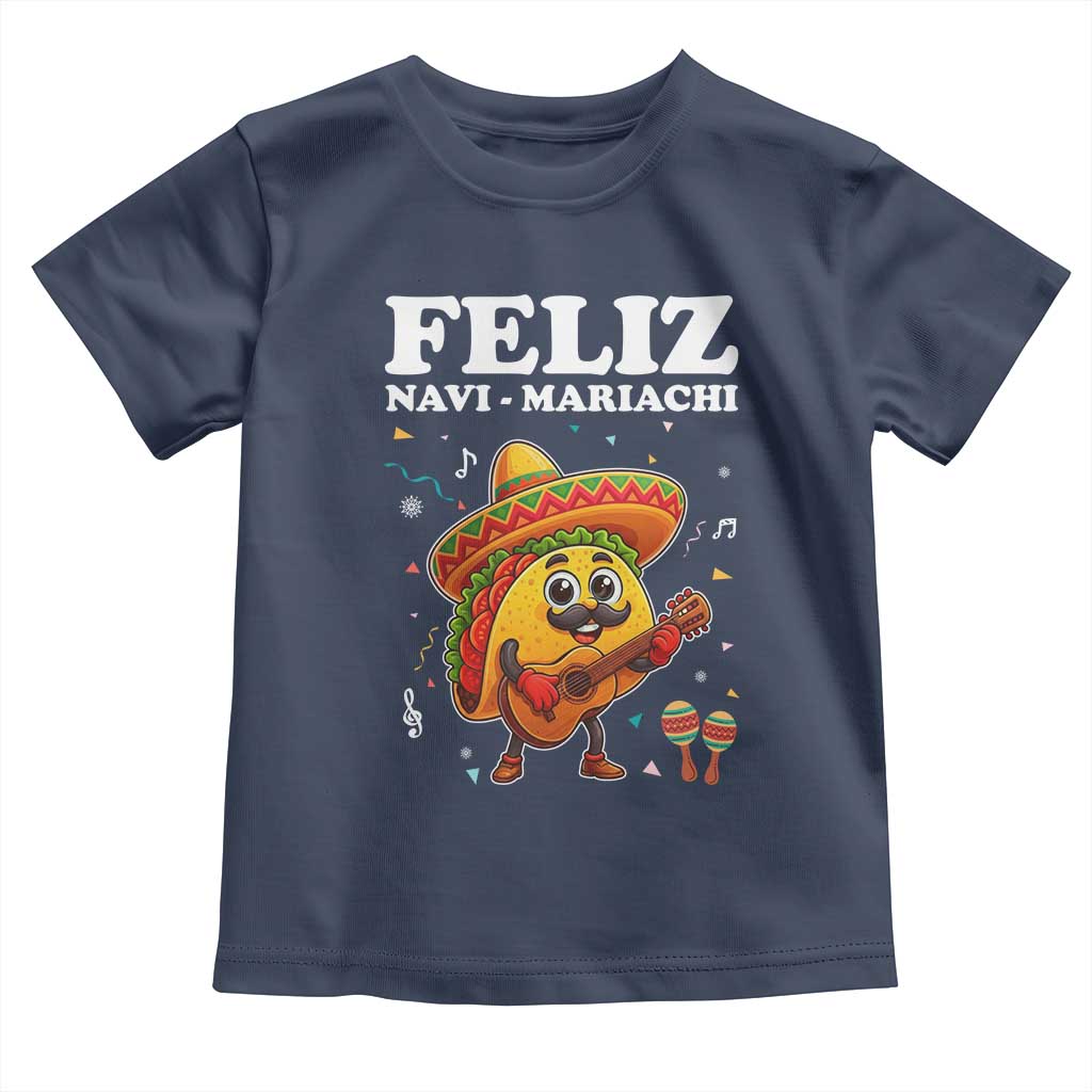 Funny Taco Mexican Christmas Toddler T Shirt Feliz Navi Mariachi - Wonder Print Shop