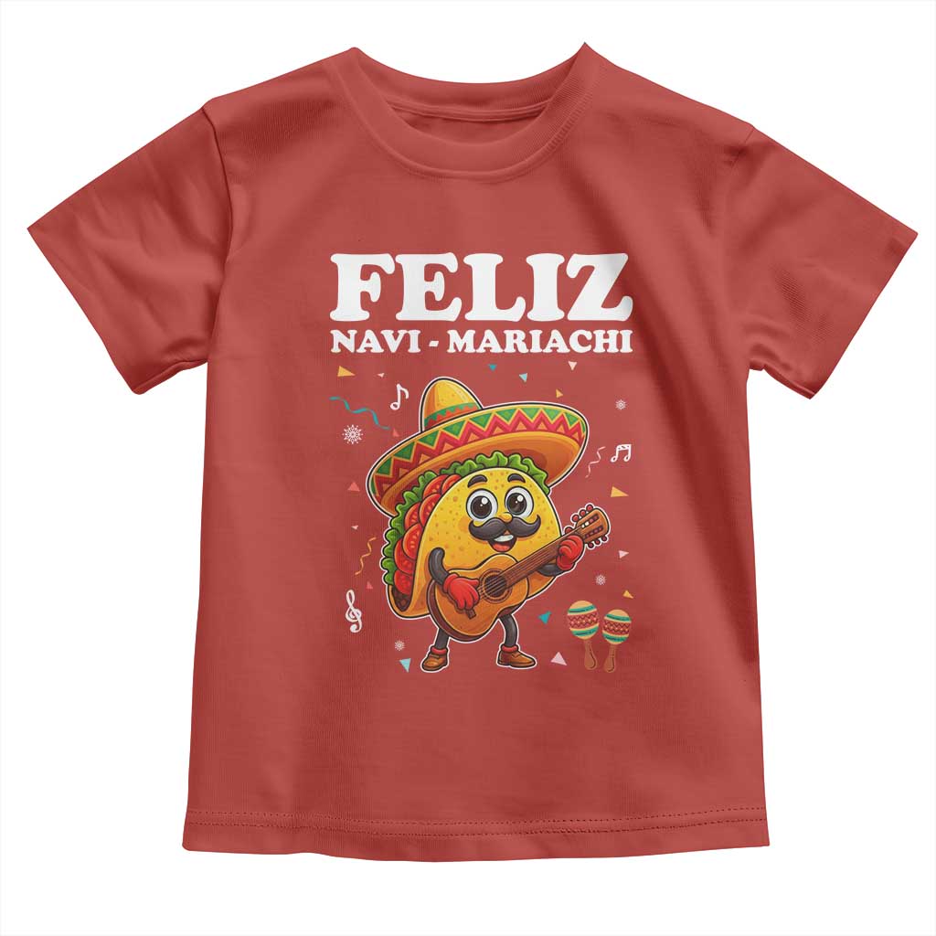 Funny Taco Mexican Christmas Toddler T Shirt Feliz Navi Mariachi - Wonder Print Shop