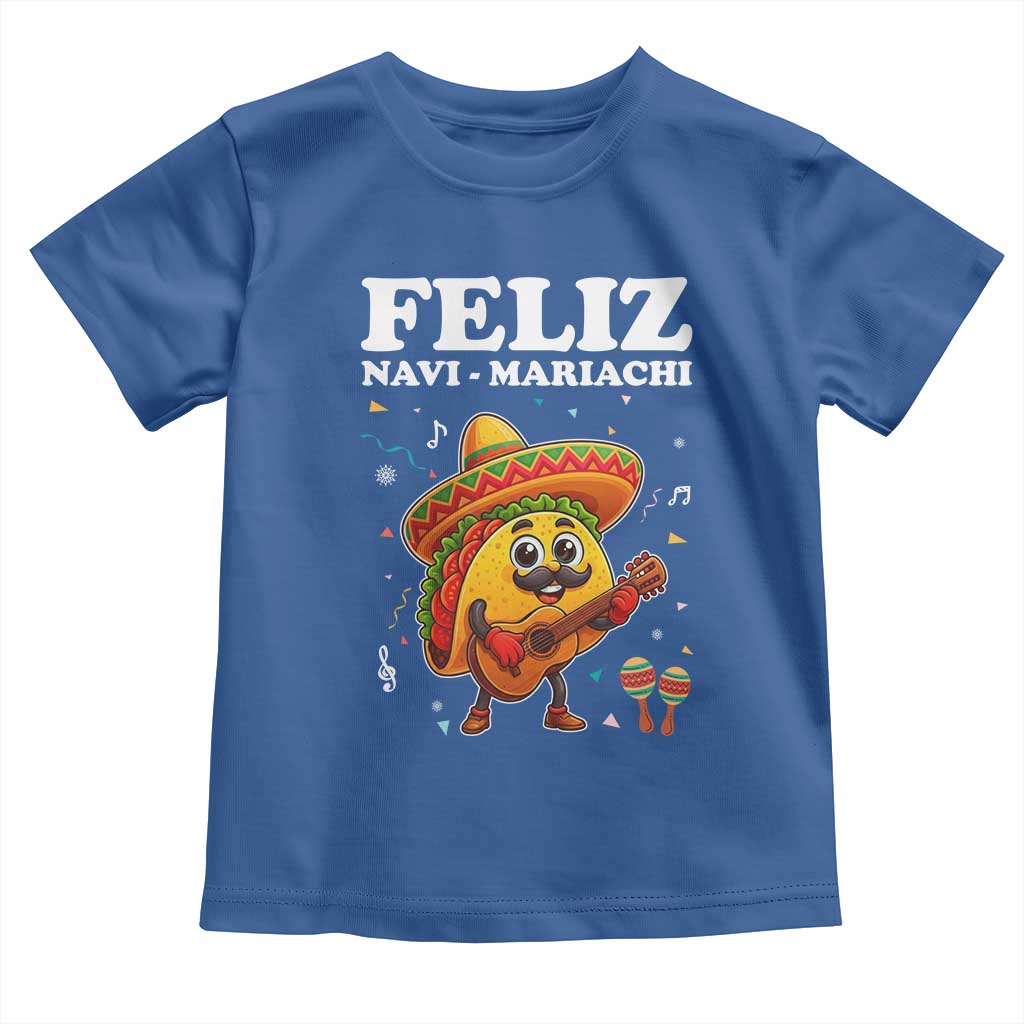 Funny Taco Mexican Christmas Toddler T Shirt Feliz Navi Mariachi - Wonder Print Shop
