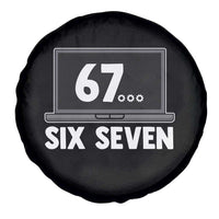 67 Six Seven Meme Spare Tire Cover Funny Tech Support - Wonder Print Shop