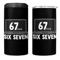 67 Six Seven Meme 4 in 1 Can Cooler Tumbler Funny Tech Support - Wonder Print Shop