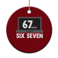 67 Six Seven Meme Ceramic Ornament Funny Tech Support - Wonder Print Shop