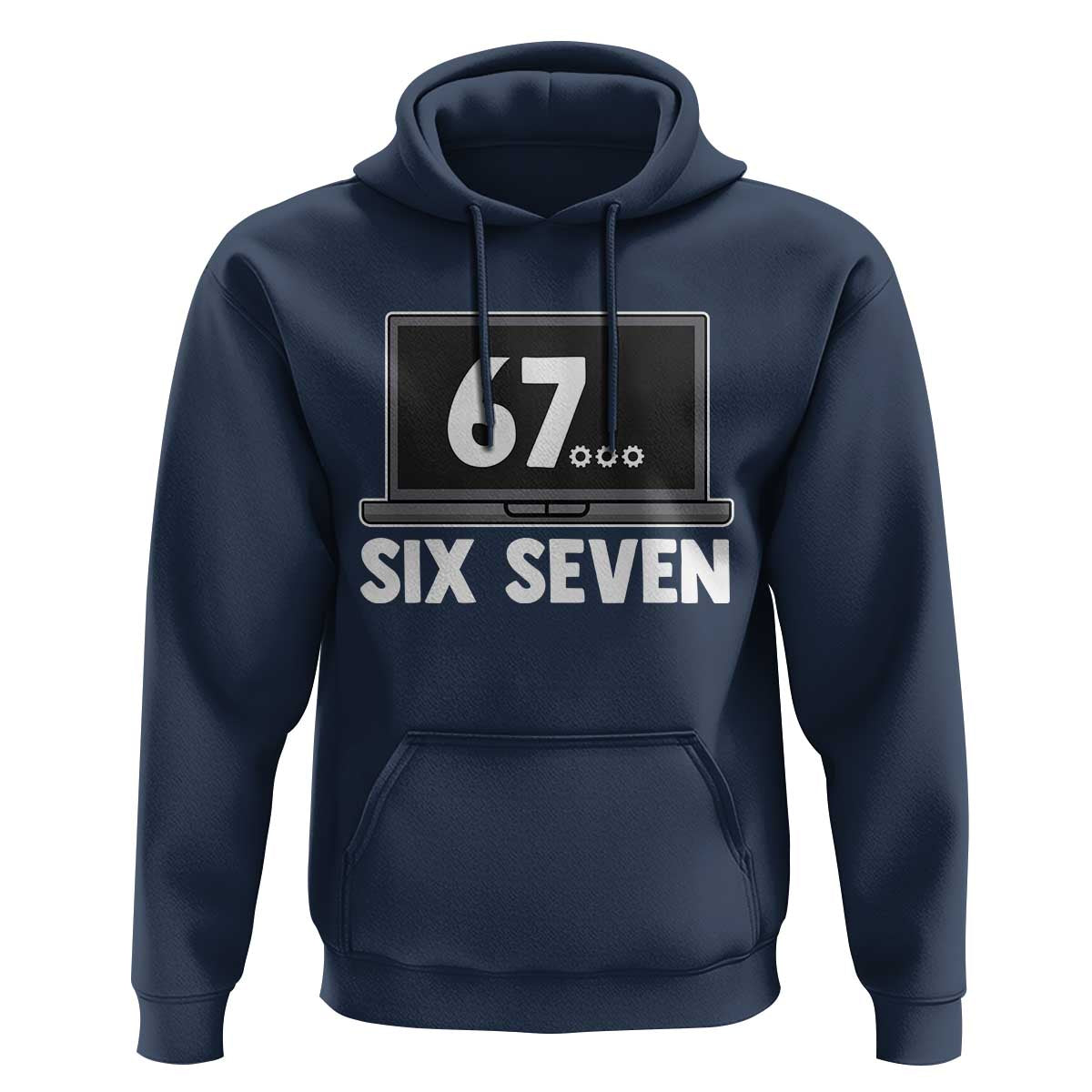 67 Six Seven Meme Hoodie Funny Tech Support - Wonder Print Shop