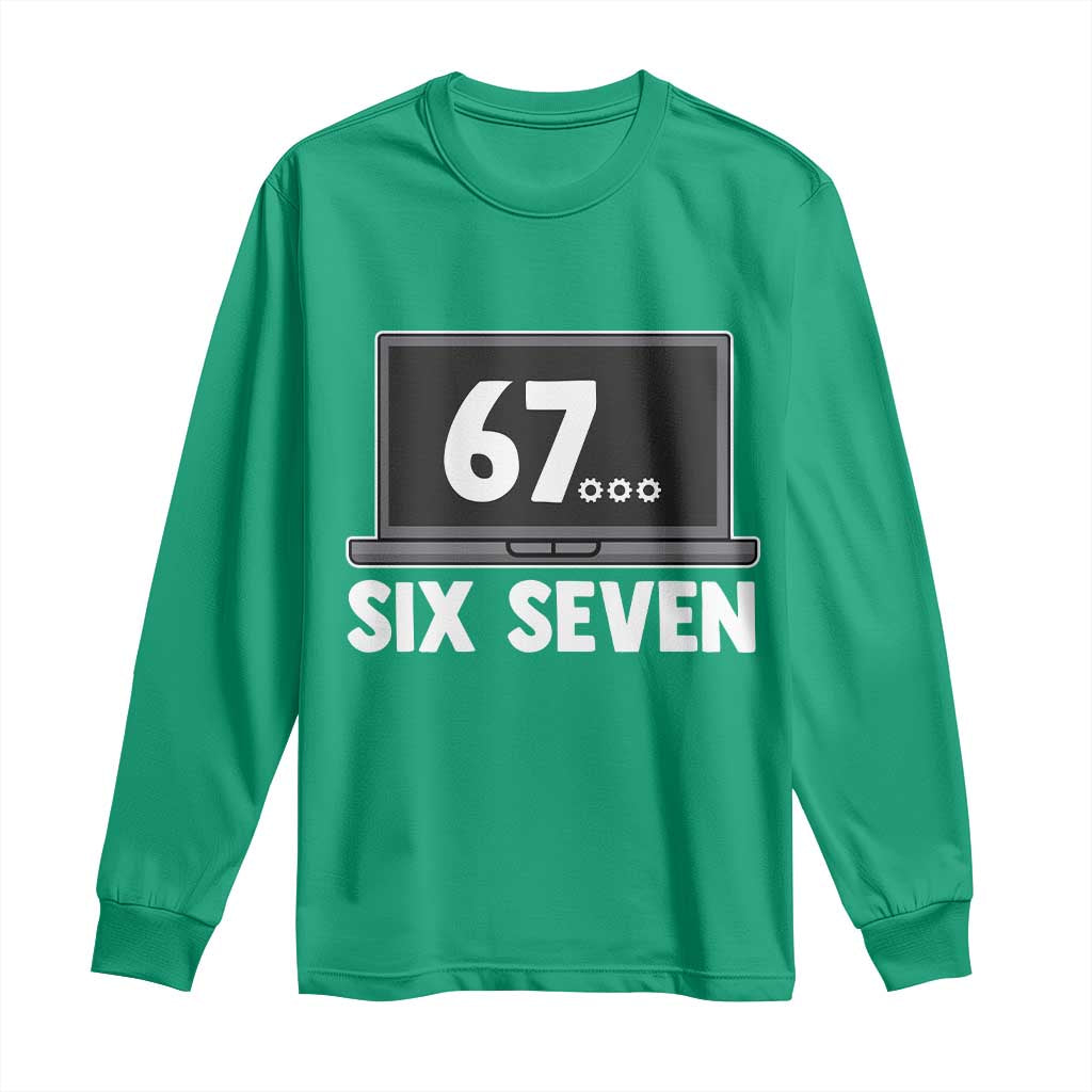67 Six Seven Meme Long Sleeve Shirt Funny Tech Support - Wonder Print Shop