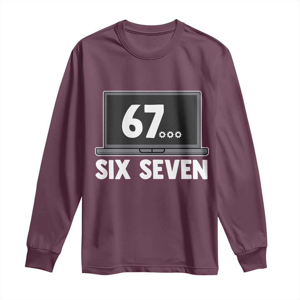 67 Six Seven Meme Long Sleeve Shirt Funny Tech Support - Wonder Print Shop