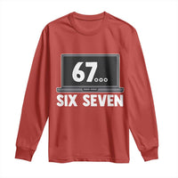 67 Six Seven Meme Long Sleeve Shirt Funny Tech Support - Wonder Print Shop