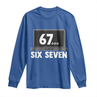 67 Six Seven Meme Long Sleeve Shirt Funny Tech Support - Wonder Print Shop