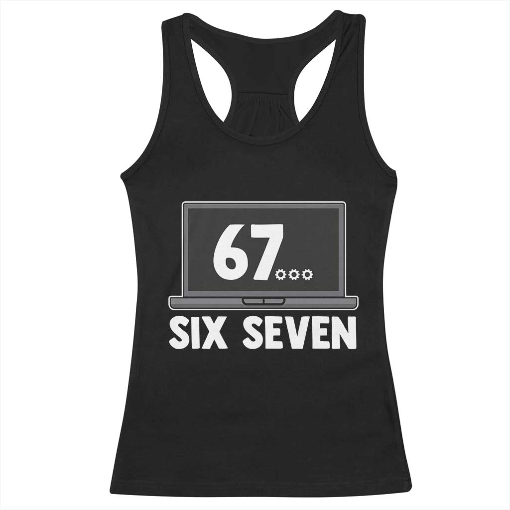 67 Six Seven Meme Racerback Tank Top Funny Tech Support - Wonder Print Shop