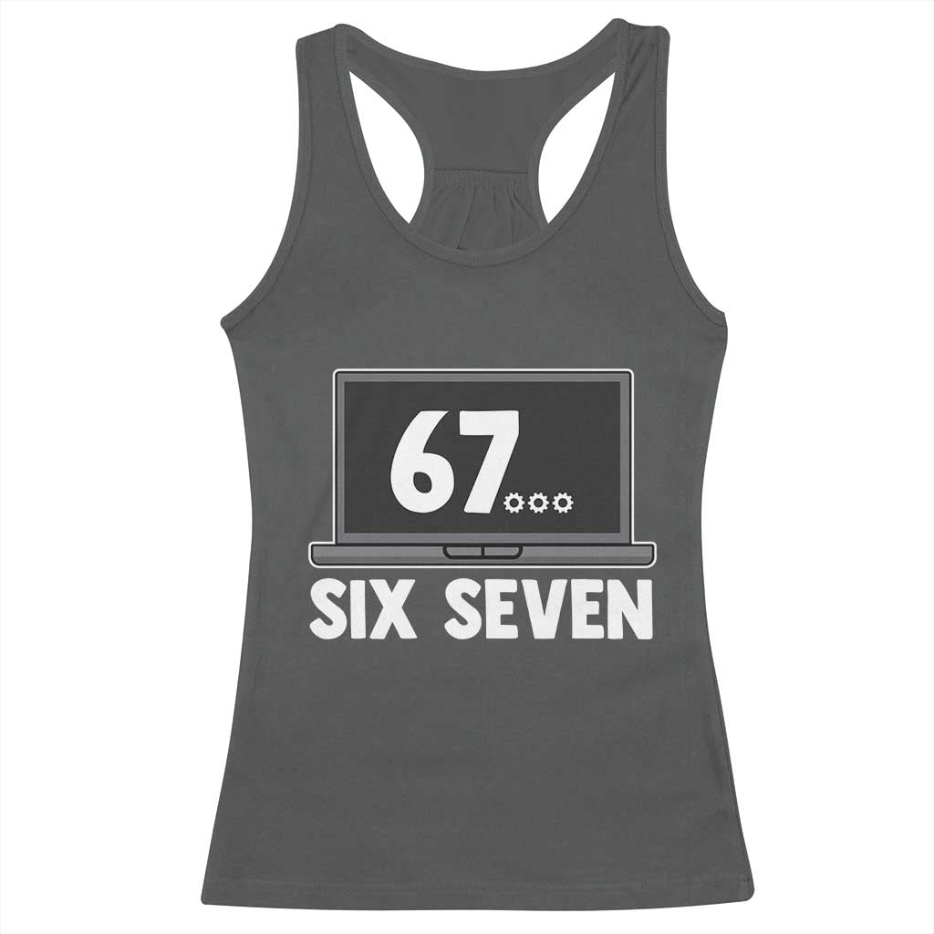 67 Six Seven Meme Racerback Tank Top Funny Tech Support - Wonder Print Shop
