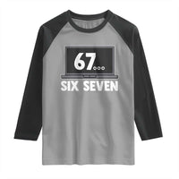 67 Six Seven Meme Raglan Shirt Funny Tech Support - Wonder Print Shop