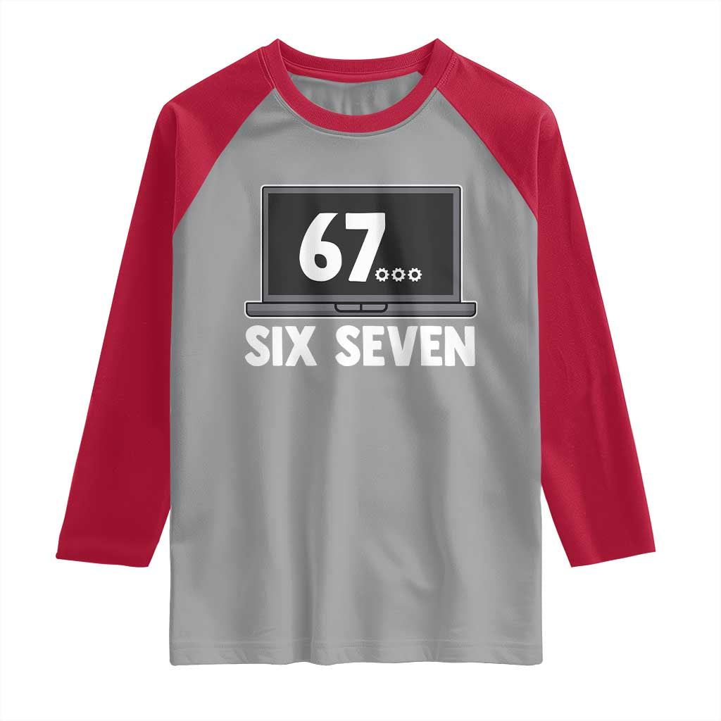67 Six Seven Meme Raglan Shirt Funny Tech Support - Wonder Print Shop