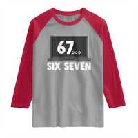 67 Six Seven Meme Raglan Shirt Funny Tech Support - Wonder Print Shop