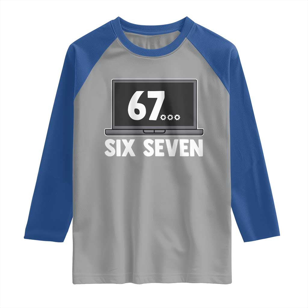 67 Six Seven Meme Raglan Shirt Funny Tech Support - Wonder Print Shop