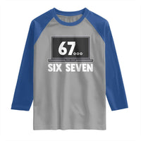 67 Six Seven Meme Raglan Shirt Funny Tech Support - Wonder Print Shop