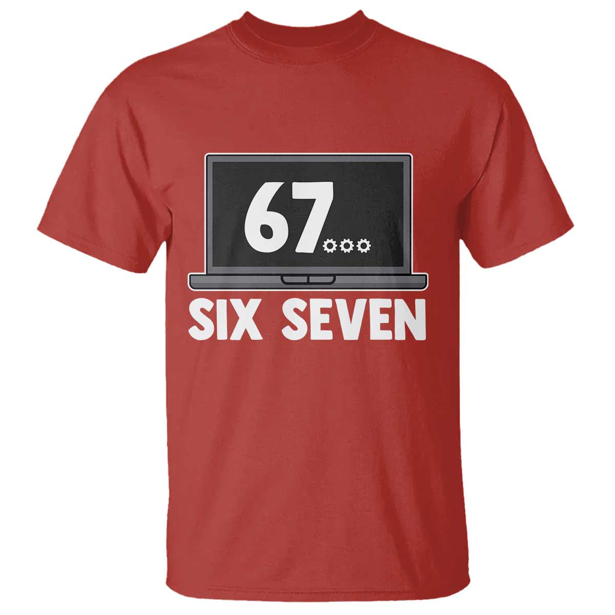 67 Six Seven Meme T Shirt Funny Tech Support - Wonder Print Shop