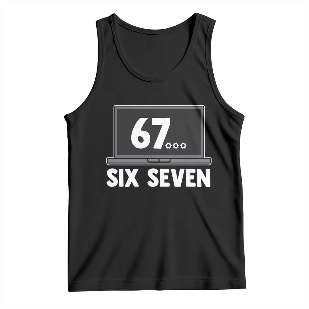 67 Six Seven Meme Tank Top Funny Tech Support - Wonder Print Shop