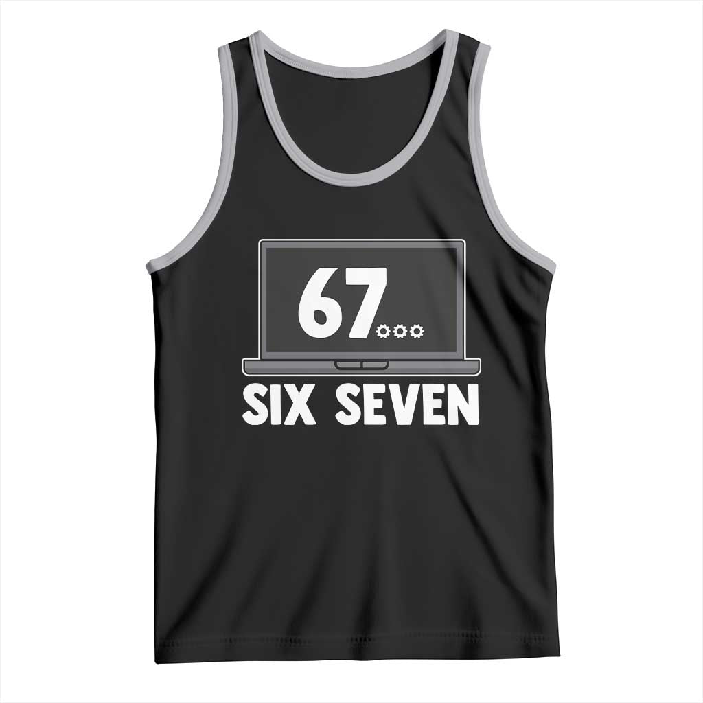 67 Six Seven Meme Tank Top Funny Tech Support - Wonder Print Shop