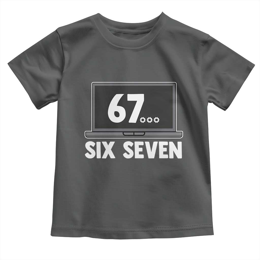 67 Six Seven Meme Toddler T Shirt Funny Tech Support - Wonder Print Shop