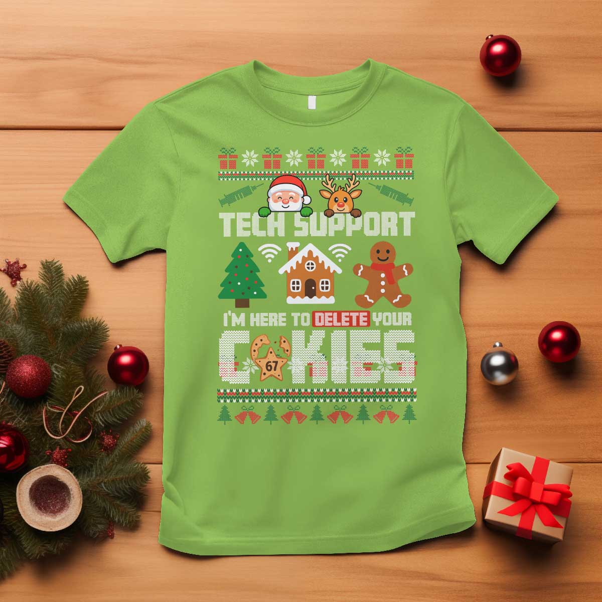 Funny Tech Support Christmas T Shirt I Am Here To Delete Your Cookies - Wonder Print Shop