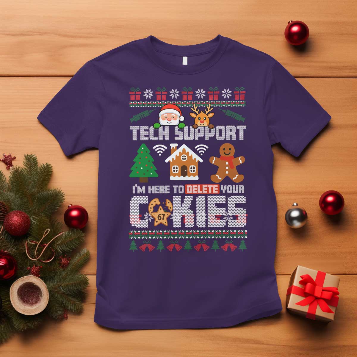 Funny Tech Support Christmas T Shirt I Am Here To Delete Your Cookies - Wonder Print Shop