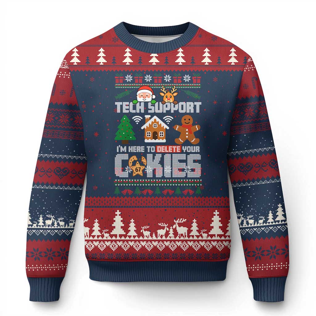 Funny Tech Support Xmas Ugly Christmas Sweater I Am Here To Delete Your Cookies - Wonder Print Shop