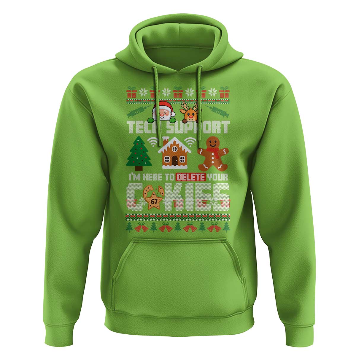 Funny Tech Support Christmas Hoodie I Am Here To Delete Your Cookies - Wonder Print Shop