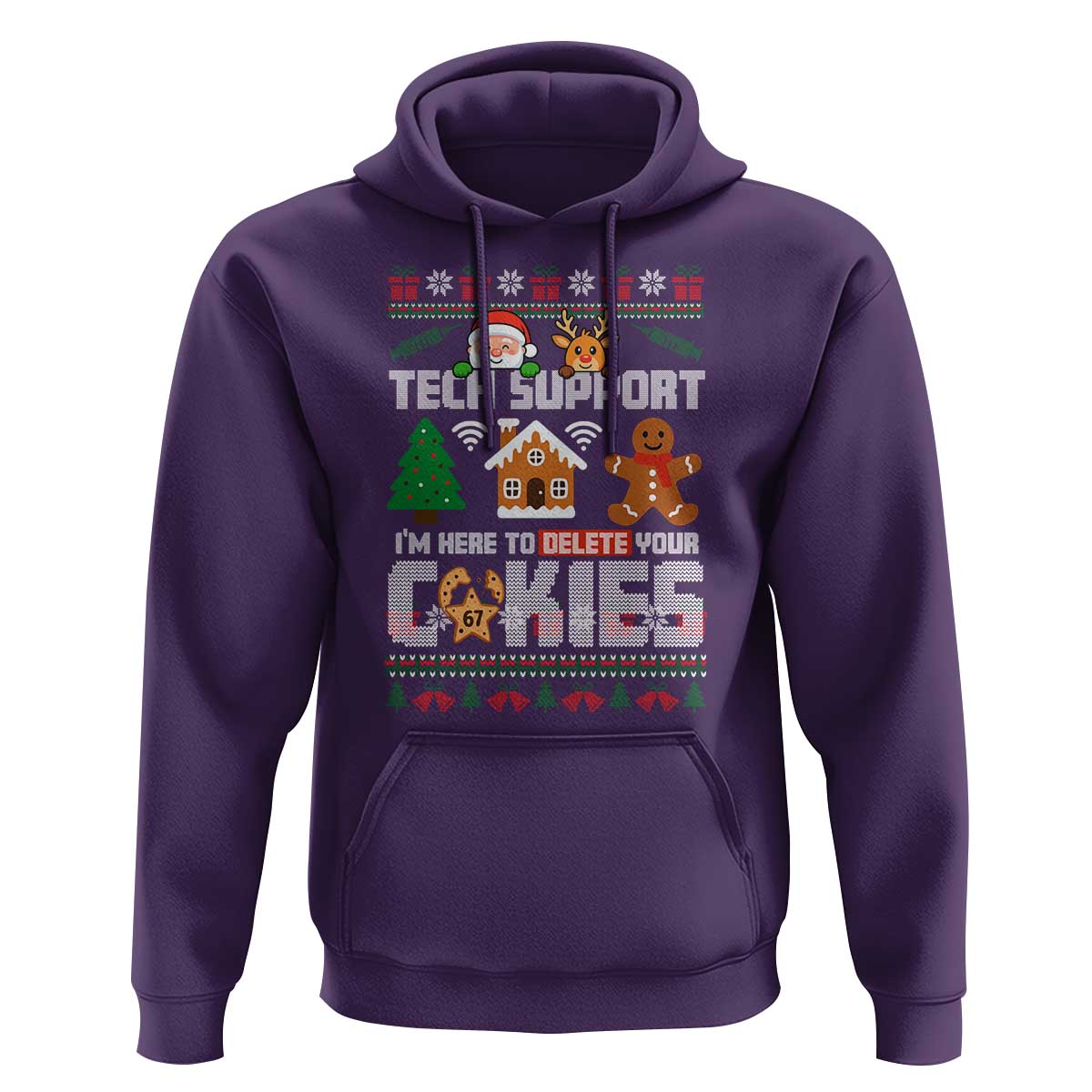 Funny Tech Support Christmas Hoodie I Am Here To Delete Your Cookies - Wonder Print Shop