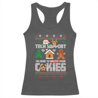 Funny Tech Support Christmas Racerback Tank Top I Am Here To Delete Your Cookies - Wonder Print Shop