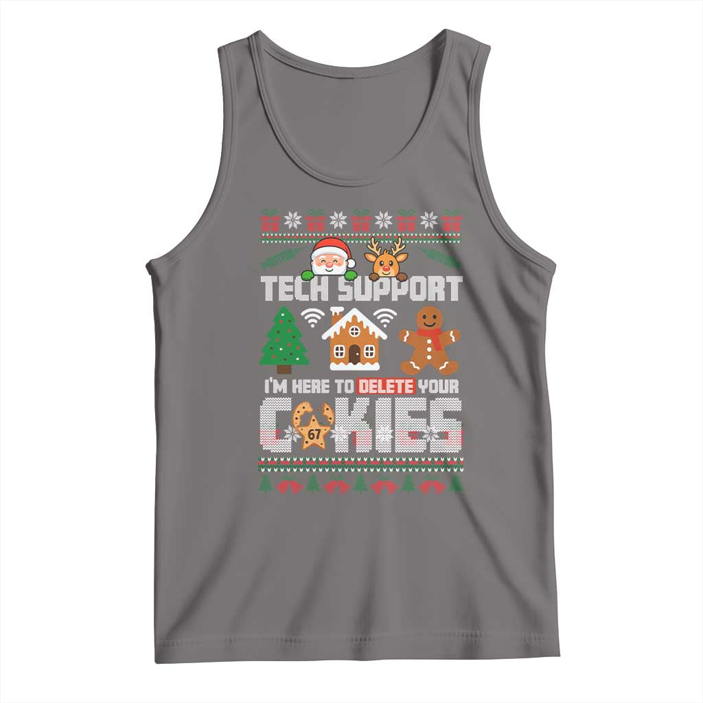 Funny Tech Support Christmas Tank Top I Am Here To Delete Your Cookies - Wonder Print Shop