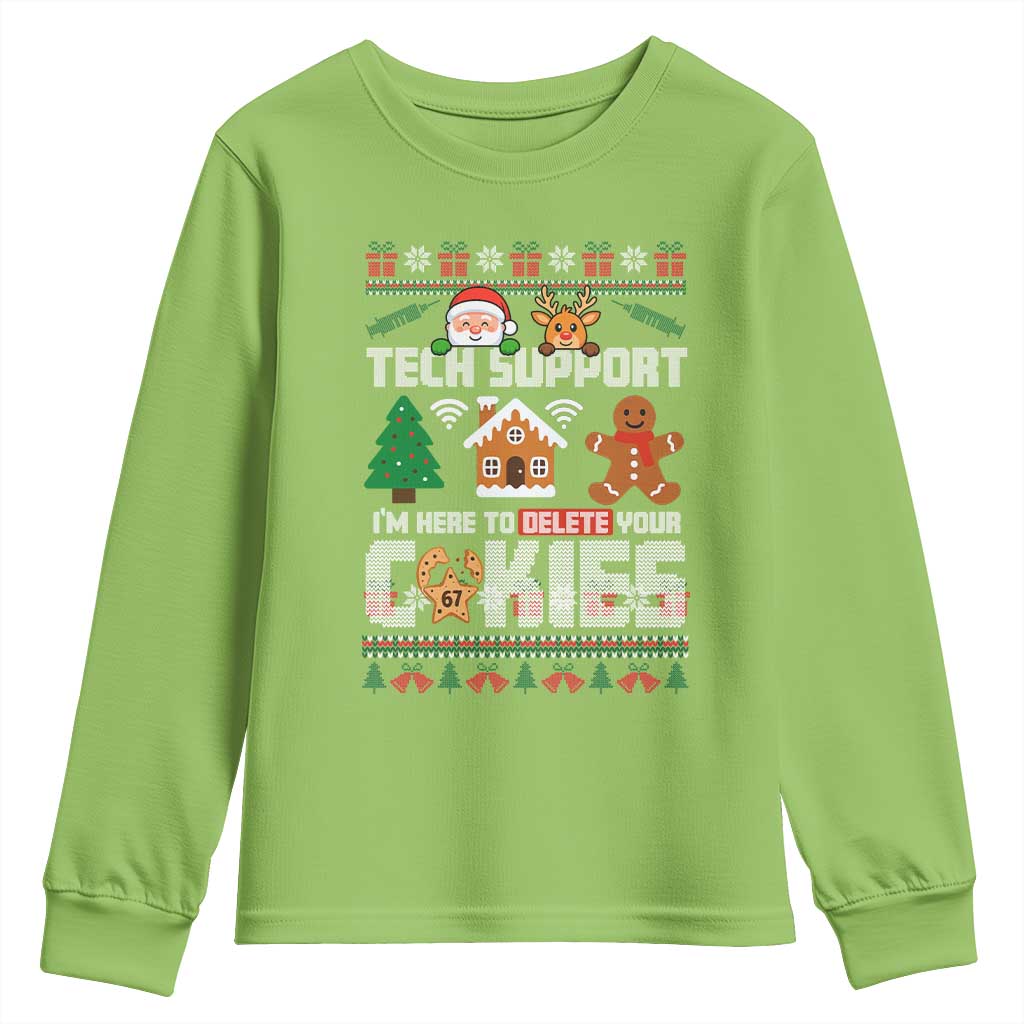 Funny Tech Support Christmas Youth Sweatshirt I Am Here To Delete Your Cookies - Wonder Print Shop