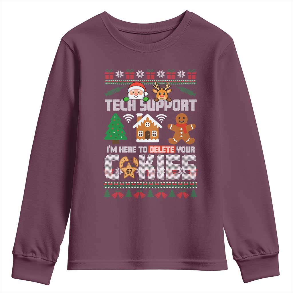 Funny Tech Support Christmas Youth Sweatshirt I Am Here To Delete Your Cookies - Wonder Print Shop