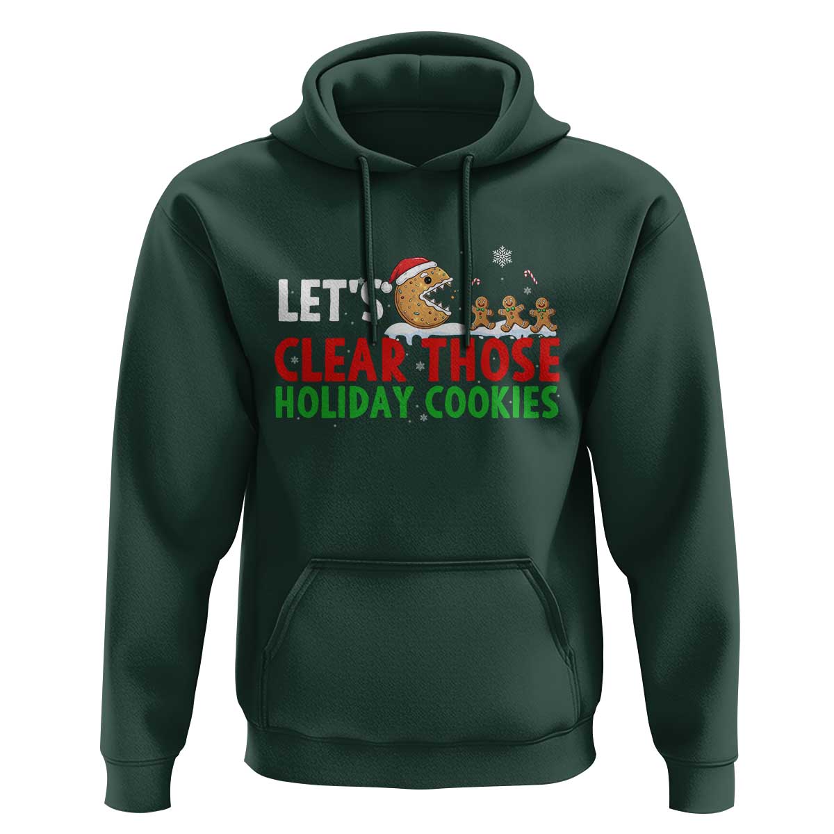 Tech Support Christmas Hoodie Let Is Clear Those Holiday Cookies - Wonder Print Shop