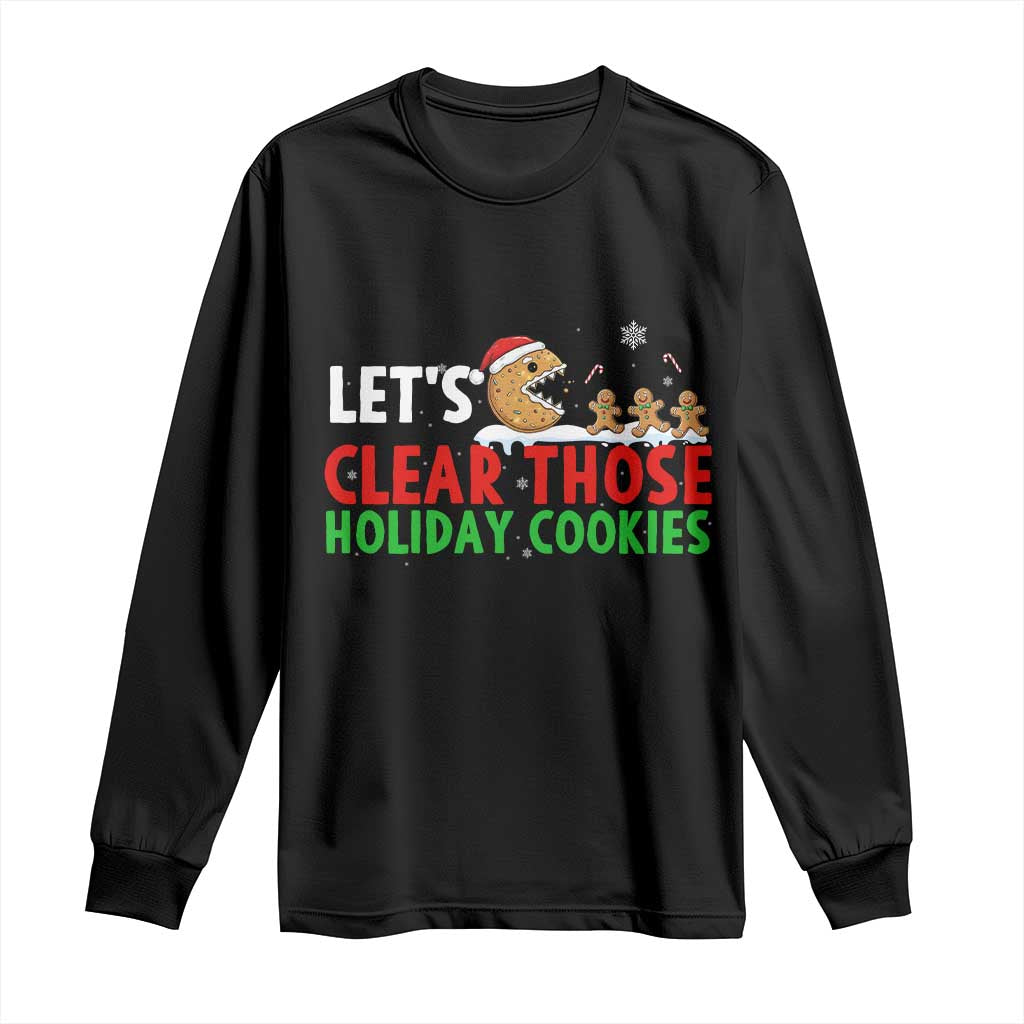 Tech Support Christmas Long Sleeve Shirt Let Is Clear Those Holiday Cookies - Wonder Print Shop