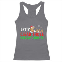 Tech Support Christmas Racerback Tank Top Let Is Clear Those Holiday Cookies - Wonder Print Shop