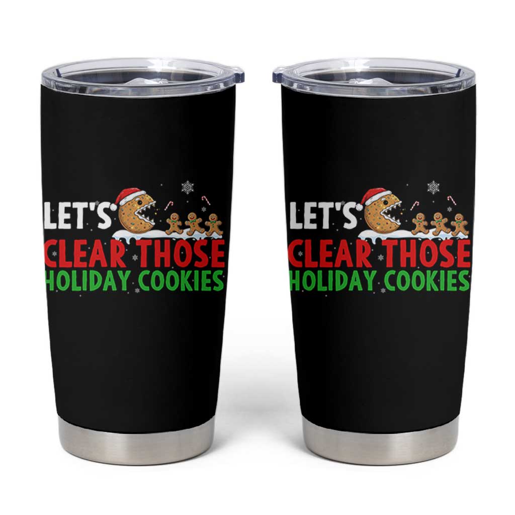 Tech Support Christmas Tumbler Cup Let Is Clear Those Holiday Cookies - Wonder Print Shop