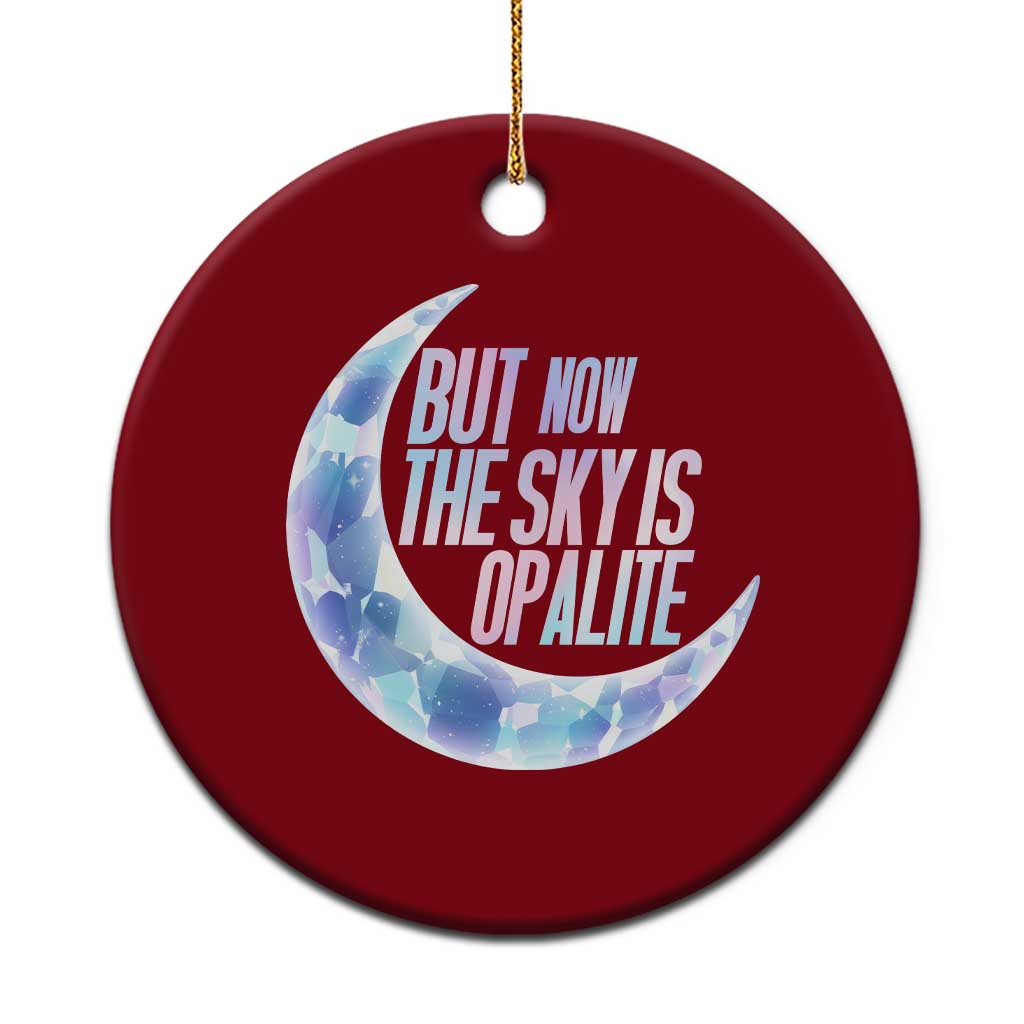 The Sky Is Opalite Moonstone Mystical Crystal Lover Ceramic Ornament - Wonder Print Shop