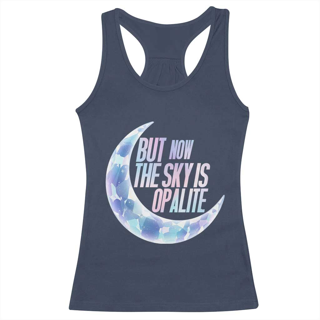 The Sky Is Opalite Moonstone Mystical Crystal Lover Racerback Tank Top - Wonder Print Shop