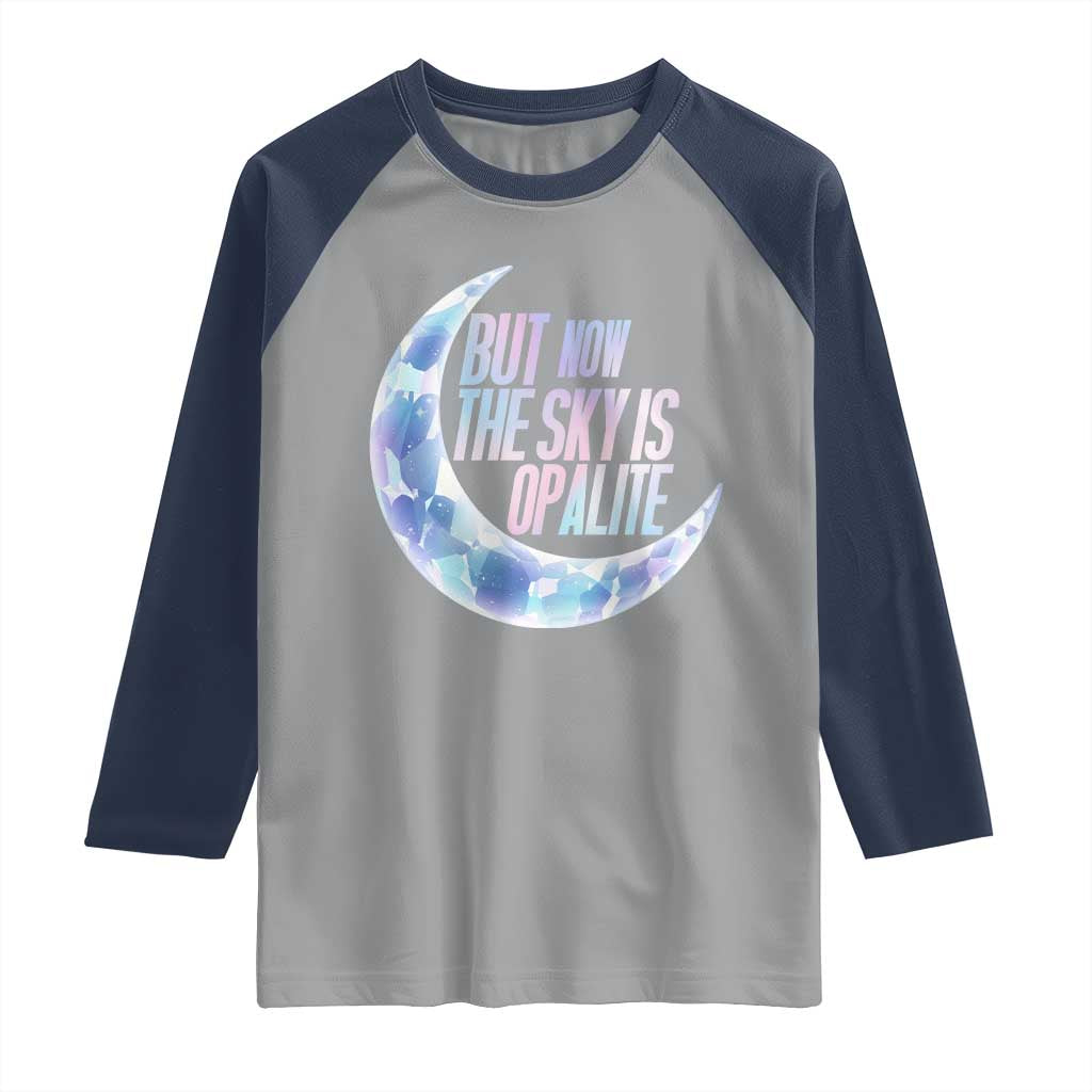 The Sky Is Opalite Moonstone Mystical Crystal Lover Raglan Shirt - Wonder Print Shop