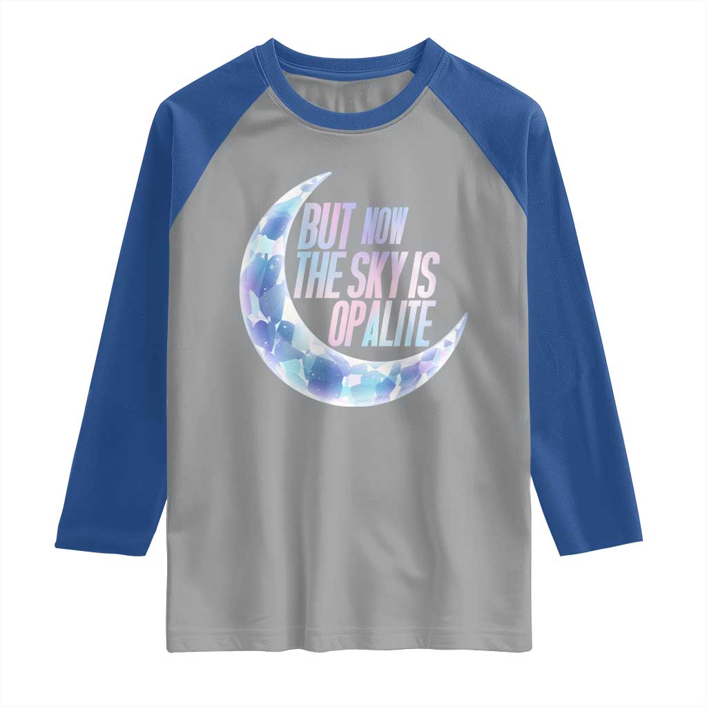 The Sky Is Opalite Moonstone Mystical Crystal Lover Raglan Shirt - Wonder Print Shop