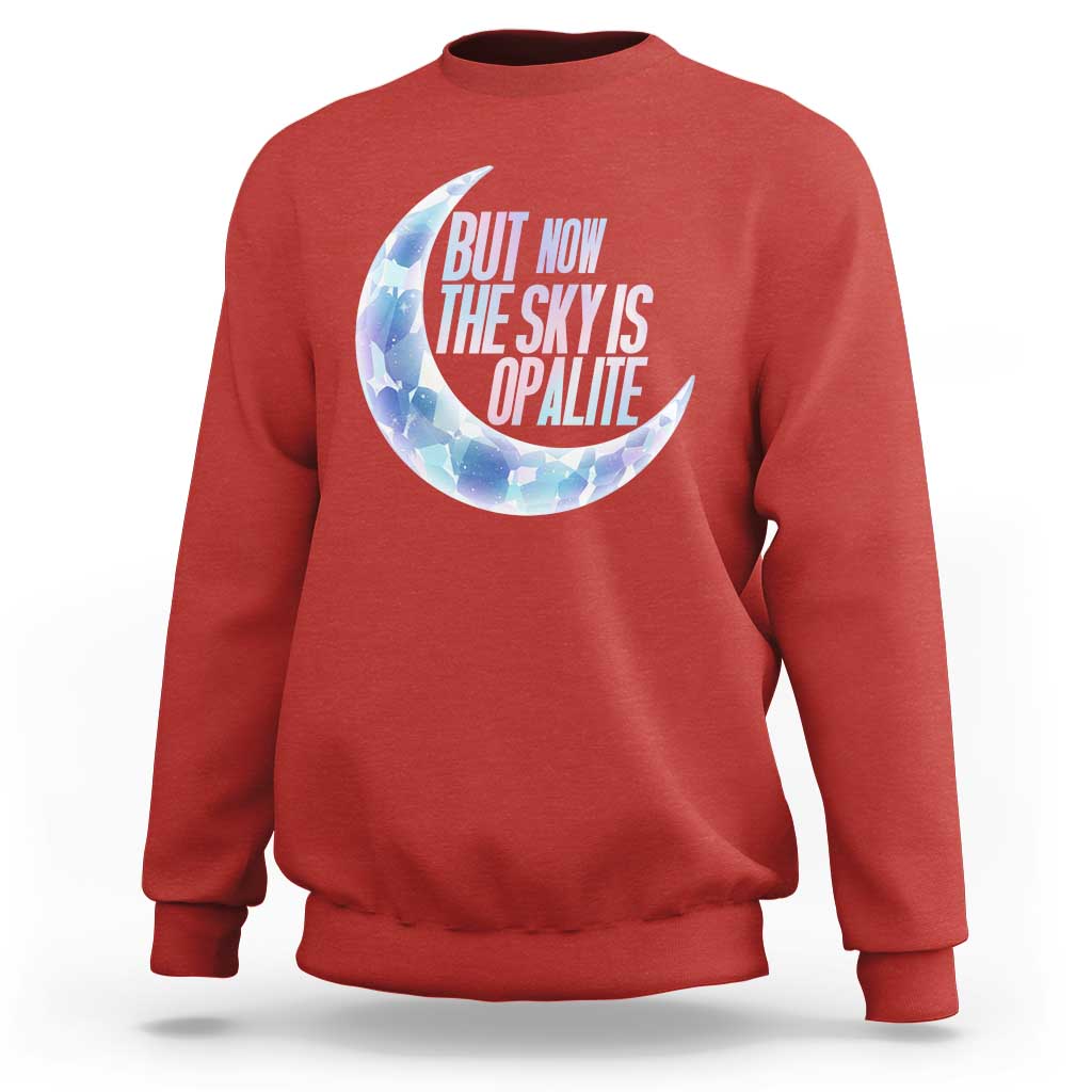 The Sky Is Opalite Moonstone Mystical Crystal Lover Sweatshirt - Wonder Print Shop